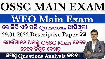 OSSC WEO Main 29.01.2023 Questions Papers Analysis I @PkStudyIQ  #ossc_weo