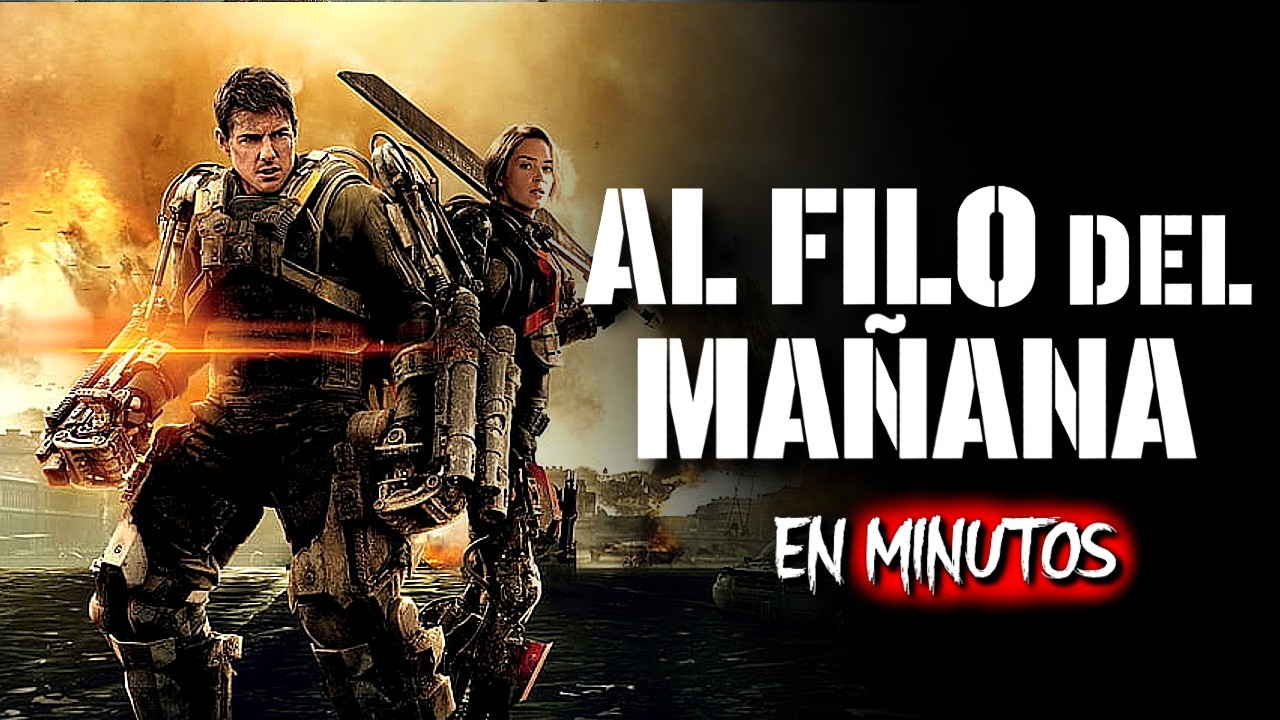 Al filo del mañana:  Un bucle mortal que nadie puede escapar | RESUMEN COMPLETO