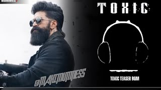 Toxic Bgm