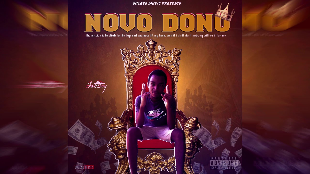 Fattboy Rapper FattBoy - Novo Dono - YouTube Music
