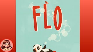 Flo | Children’s bedtime story | Book read aloud | Kathu’s book world