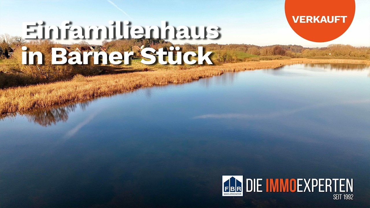 Barner Stück | Gelegenheit: Verwirklichen Sie Ihren Traum am See