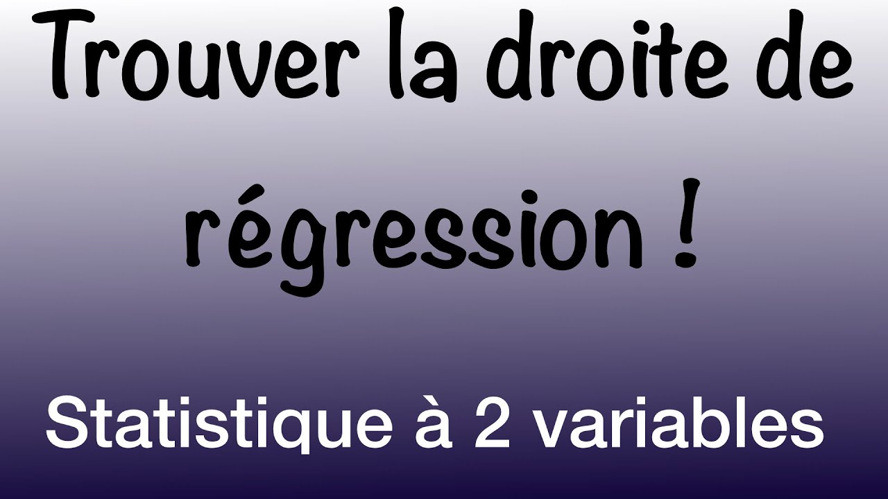 ✅ Économétrie - Droite de régression - Méthode des moindres carrés - Statistique à 2 variables