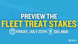 A Preview of the $150,000 Fleet Treat Stakes At Del Mar on Friday