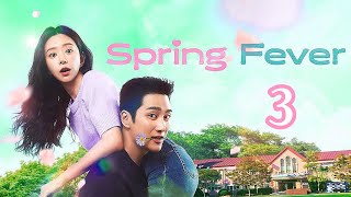 A hot-tempered man falls in love with a cultured and beautiful girl | Spring Fever Episode 1 Summary