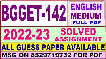 bgget 142 solved assignment 2023 / bgget 142 solved assignment 2022-23 in English / ignou bscg 2023