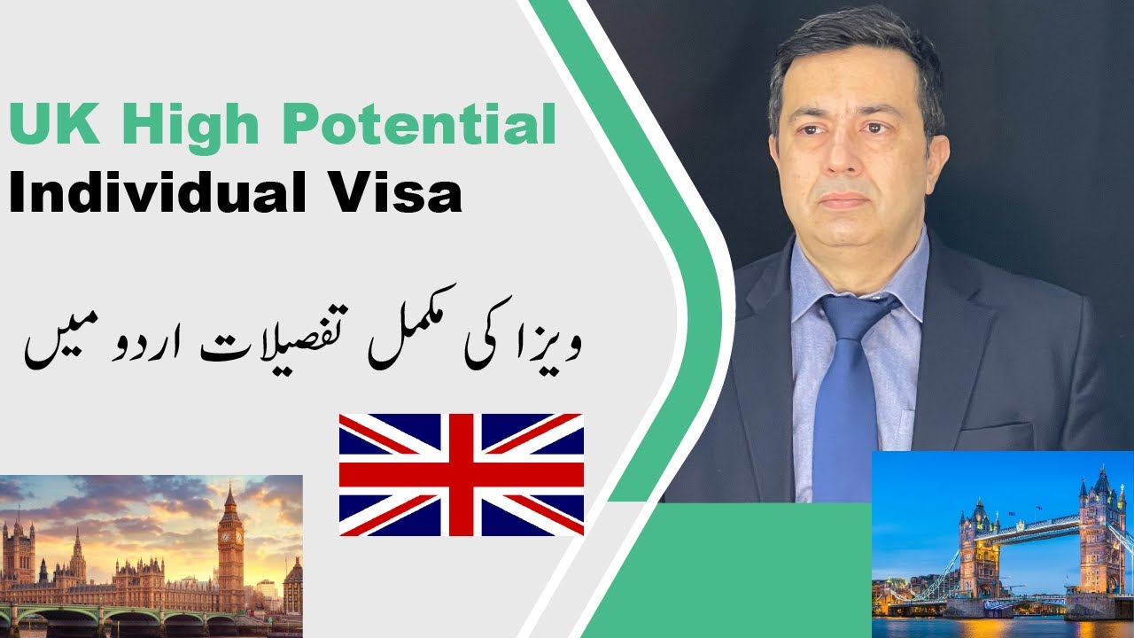 UK High Potential Individual Visa I Complete Information I Ahmed Burhan