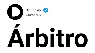 Árbitro Meaning In English