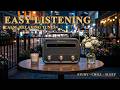 Pure Calm – Easy Listening Music to Soothe Your Mind & Soul