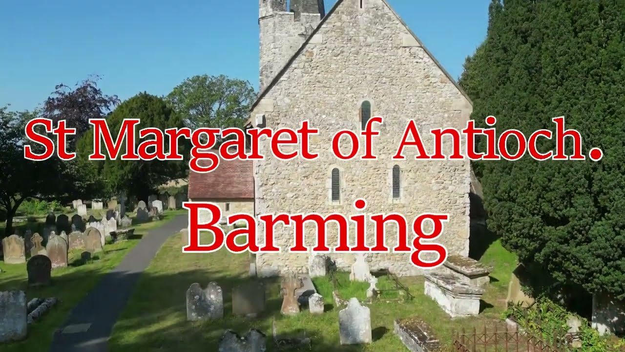 St Margaret of Antioch.  Barming. Kent. ME16 9HA.