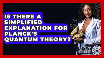 Is There A Simplified Explanation For Planck