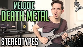 The Most Used Melodic Death Metal Stereotypes (FEAT. Andrew Baena) chords