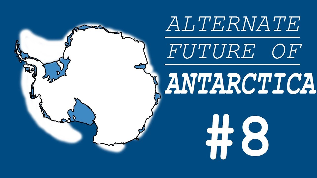 Alternate Future of Antarctica #8 The Great Antarctic War