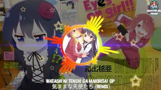 ❋「Watashi Ni Tenshi Ga Moritai」❋ Remix
