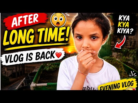Itne Din Vlog Kyun Nahi Aaya? 😢”ll Akash panav ambika vlogs 