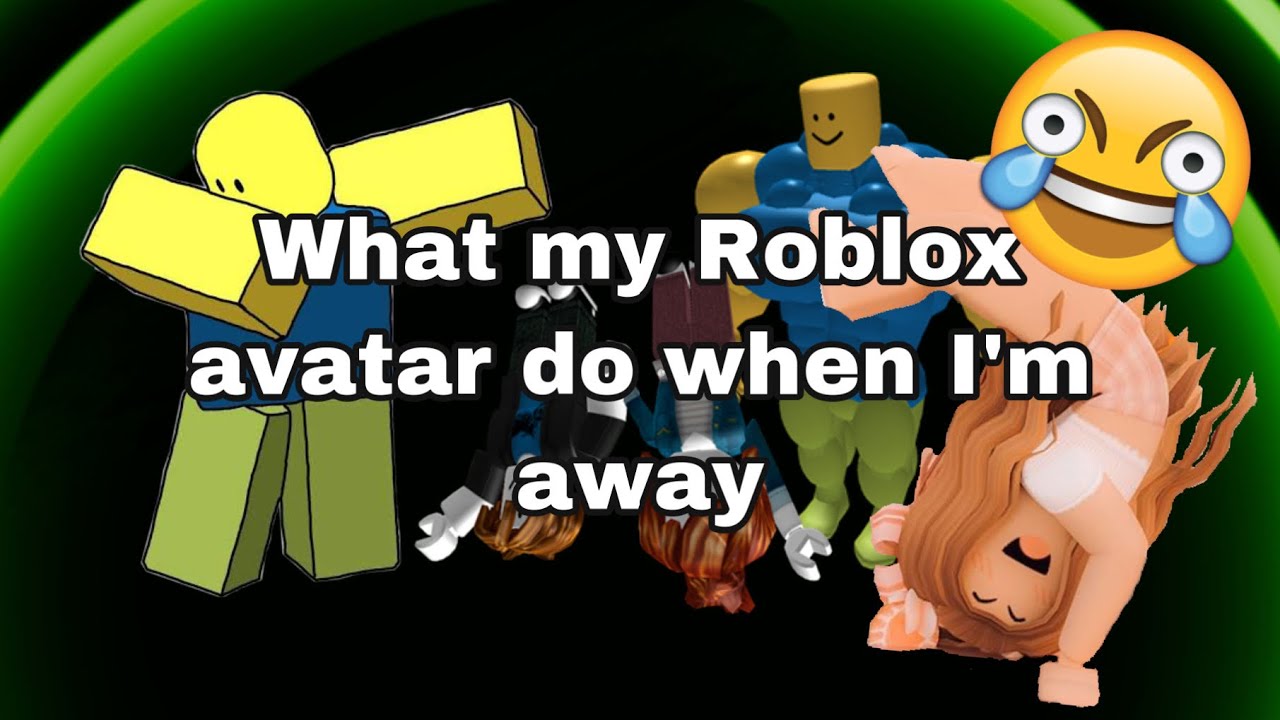 What my Roblox avatars do when I’m away // funny // Roblox // TikTok ...