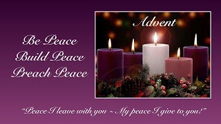 PRAY FOR PEACE ~ Columbus Motherhouse - Advent 2022