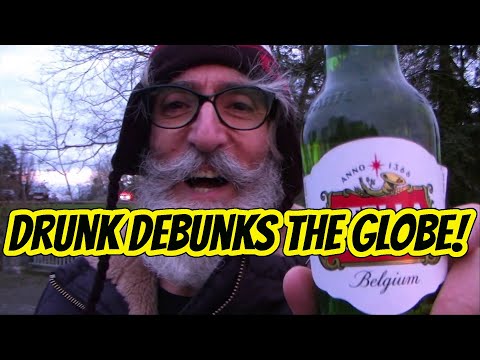 Drunk Flat Earther tries to debunk the Globe | 5% Proof!