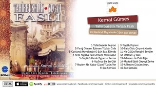 Kemal Gürses - Canlandı Hayalimde O Şuh Sazı Elimde