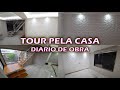 #Diariodeobra | Tour na Obra !! 😰😲 #LÉOEGLEICI