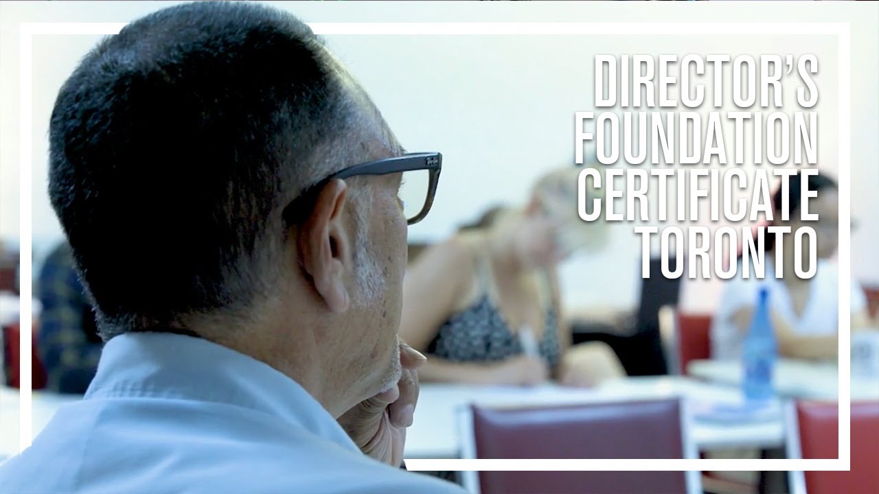 Why take the Toronto Director's Foundation Certificate?