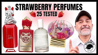 The Ultimate STRAWBERRY Perfume Guide 25 Fragrances Reviewed