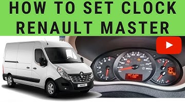 How to Set Clock / Time Renault Master