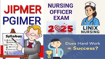 PGIMER & JIPMER Nursing Officer Exam 2025 | Complete Overview & Syllabus Breakdown
