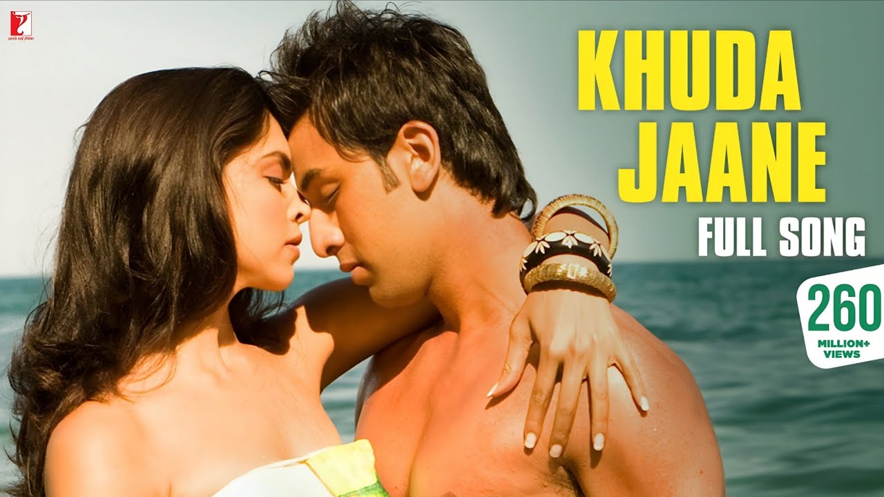 Khuda Jaane Full Video Bachna Ae Haseeno Ranbir Kapoor Deepika
