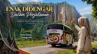 Album Minang enak didengar dalam perjalanan 