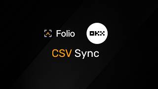 How to Import OKX Trades into Folio — CSV Import (No API Key Needed)