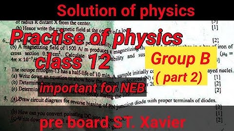 Solution of physics class 12 / pre board st Xavier /new model Neb 2078/79#neb #physics #nepal #