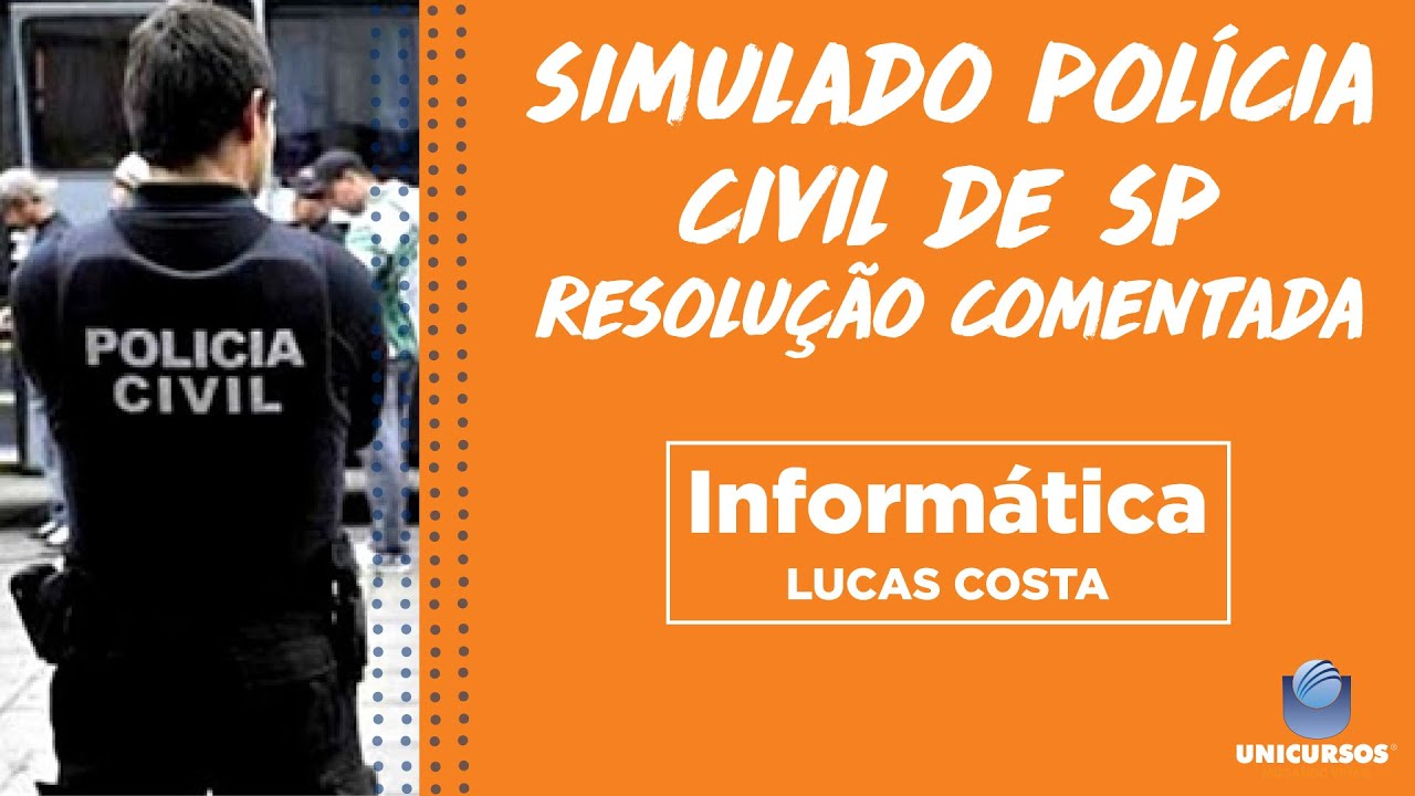 SIMULADO  PC-SP - Informática | EXERCÍCIOS COMENTADOS