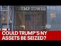 Could new yorks attorney general seize trumps ny assets
