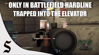 Only In Battlefield Hardline (PS4) :  Trapped Into The Elevator 
