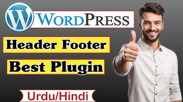 Best WordPress Plugin for Header and Footer | Easy Setup