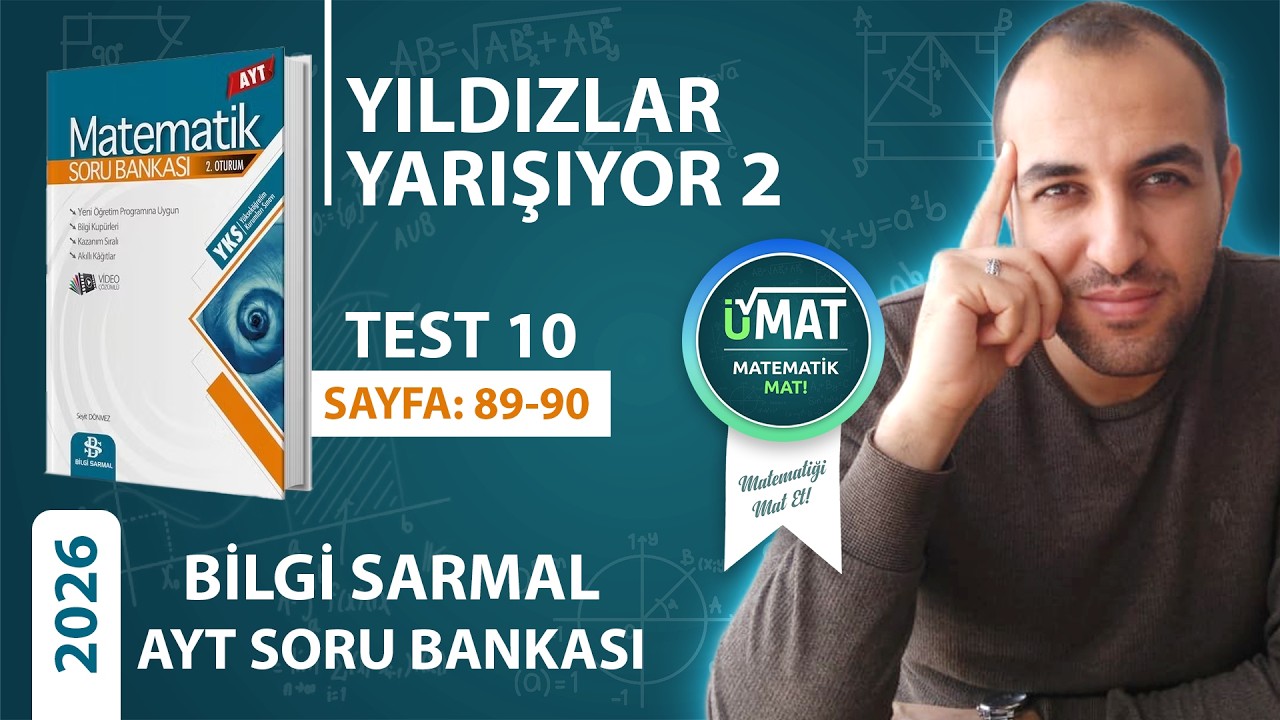 2026 BİLGİ SARMAL AYT MATEMATİK DENKLEMLER TEST 10 YILDIZLAR YARIŞIYOR 2(ÖSYM TARZI)