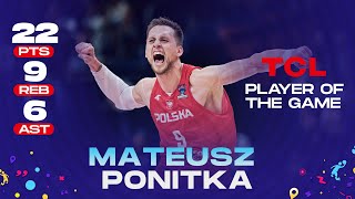 Mateusz PONITKA 🇵🇱 | 22 PTS / 9 REB / 6 AST