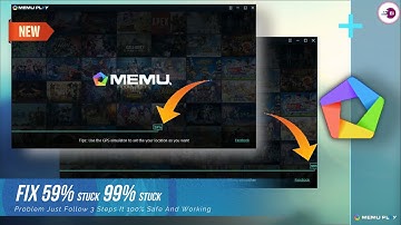 How To Fix MEmu Emulator 59% Stuck & 99% Stuck Problem.