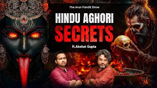Aghori Secrets aur Chiranjeevi ka Rahasya | Hindu Dharm ke Sabse Bade Secrets | Ft. Akshat Gupta