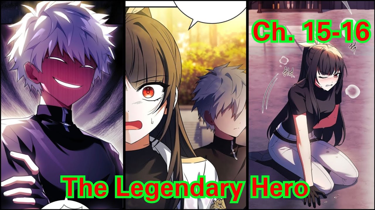 Pahlawan ini ternyata adalah siswa teladan akademi‼️ || Alur Cerita The Legendary Hero ch 15-16