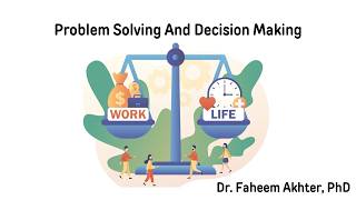 Problem Solving and Decision Making | OB CHP 18