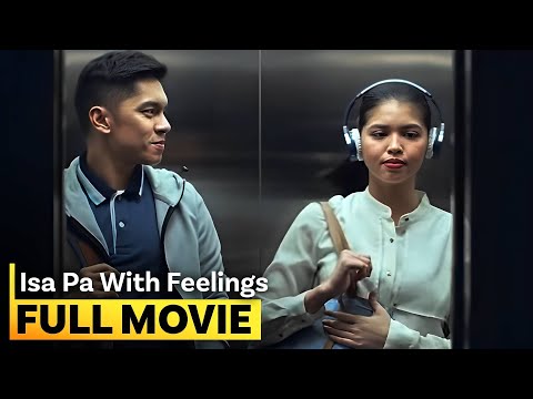 'Isa Pa with Feelings' FULL MOVIE | Tagalog Romance Drama | Carlo Aquino, Maine Mendoza