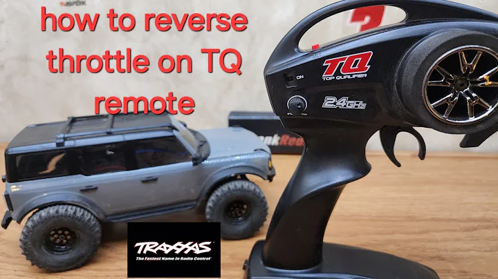 How to reverse Throttle on the Traxxas TQ remote