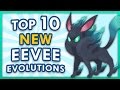 Top 10 Possible Eeveelutions in Pokemon