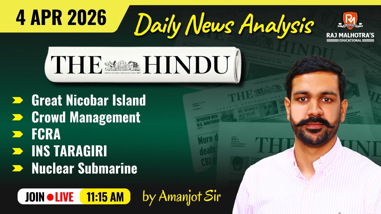 The Hindu Newspaper Analysis | 4 Apr 2026 | UPSC CSE |