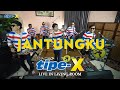 JANTUNGKU - TIPE-X LIVE IN LIVING ROOM