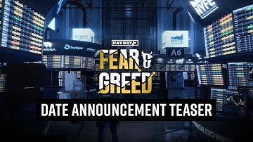 PAYDAY 3: Chapter 4 - Fear & Greed | Teaser Trailer