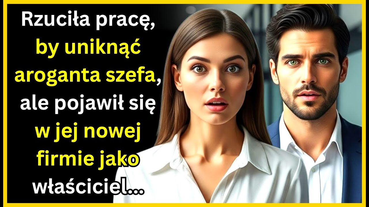 Rzuciła pracę, by uniknąć aroganta szefa—ale pojawił się w jej nowej firmie jako właściciel...