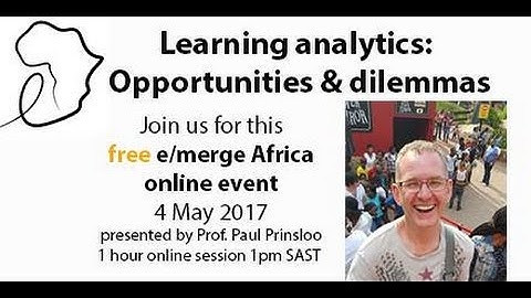 Learning analytics: Opportunities and dilemmas